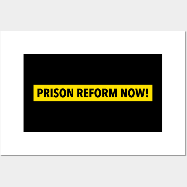 Prison Reform Now! - ACAB Wall Art by Football from the Left